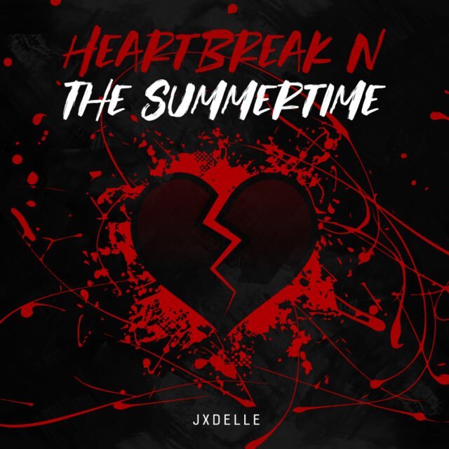 Heartbreak N The Summertime_JPEG